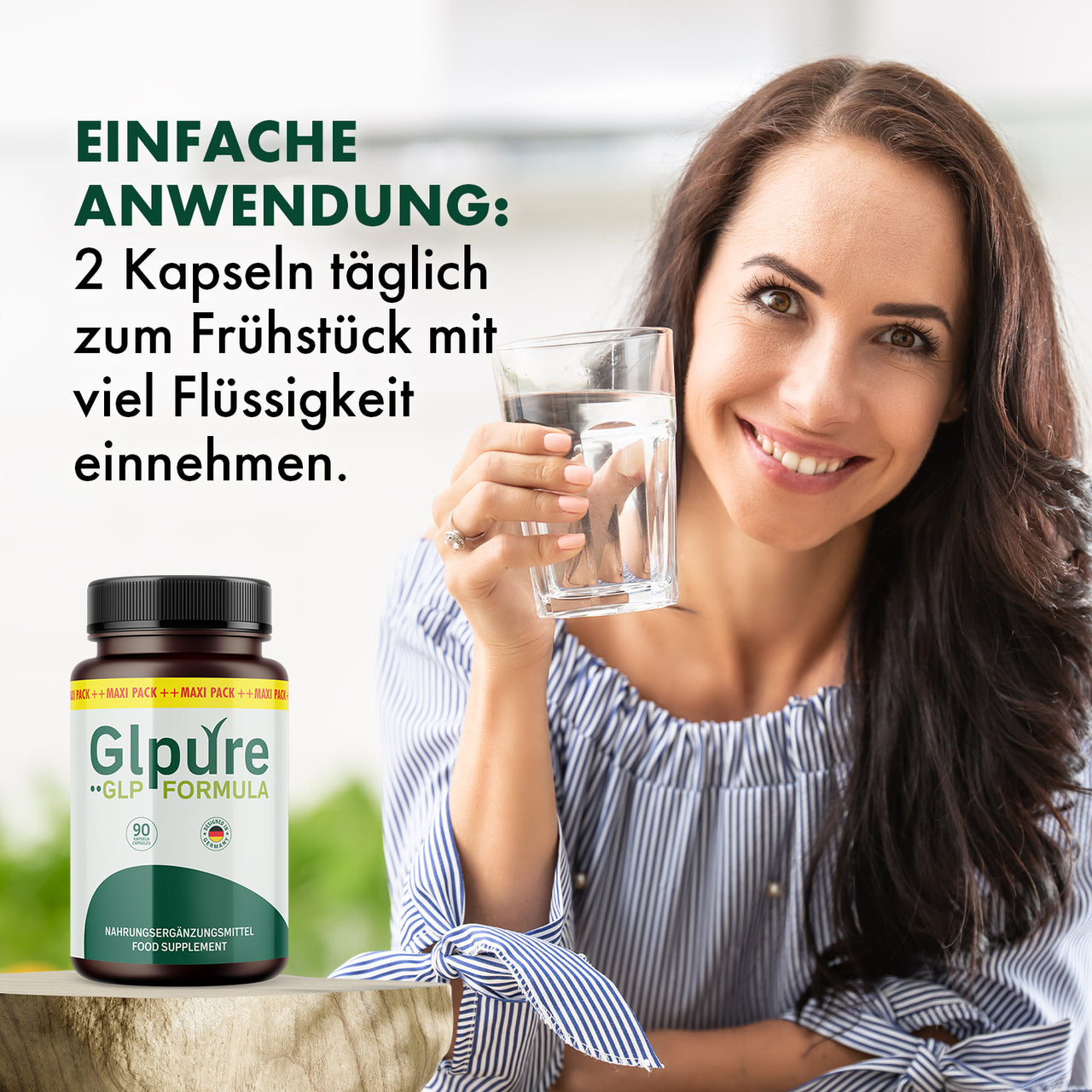 Frau hält Wasserglas neben Glpure GLP Formula Dose und Anwendungshinweis zur täglichen Einnahme