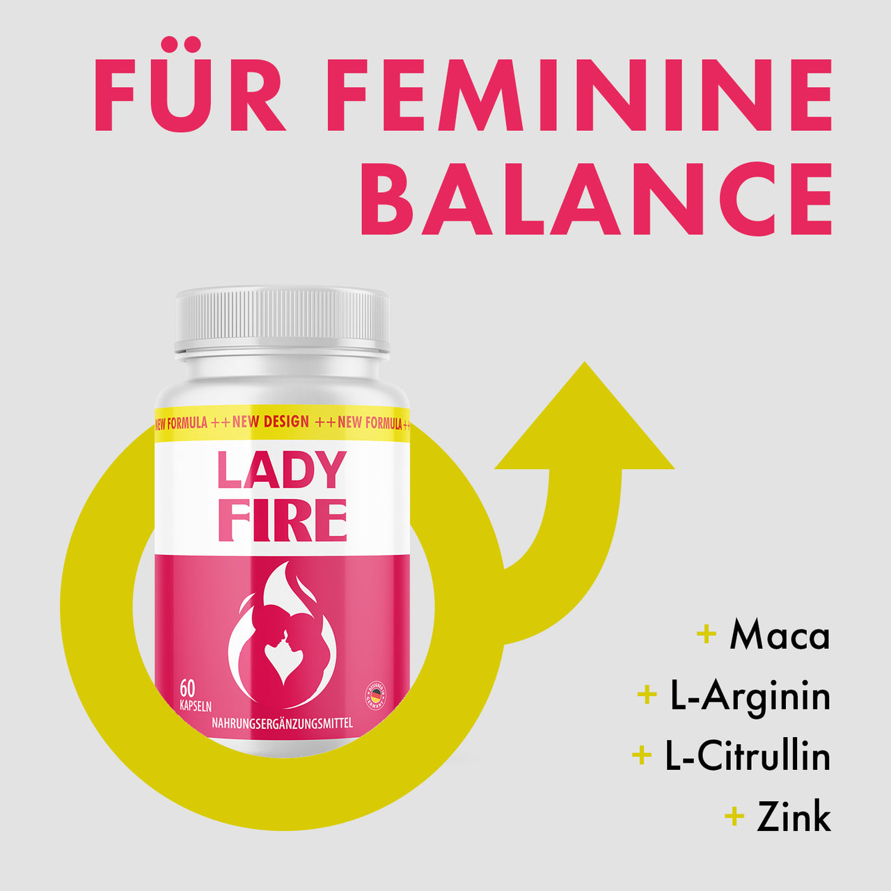 Lady Fire Dose mit 60 Kapseln, großem Text Für feminine Balance und gelbem Pfeilsymbol rechts