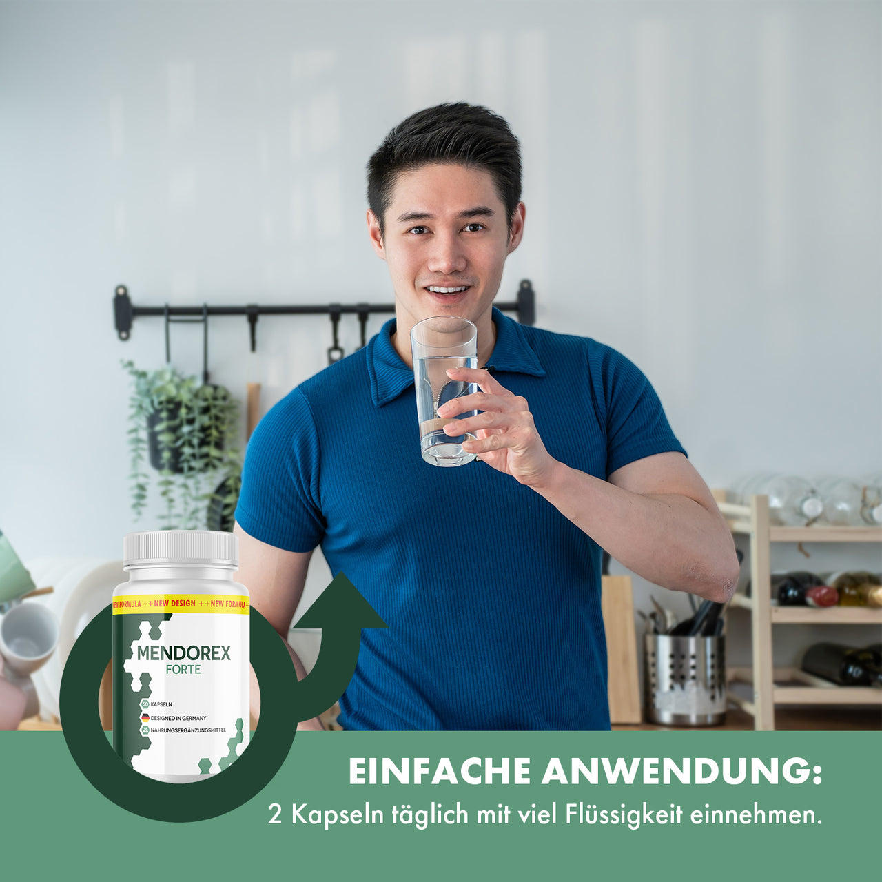 Mann hält ein Wasserglas, daneben Dose Mendorex Forte und Einnahmehinweis zu 2 Kapseln täglich