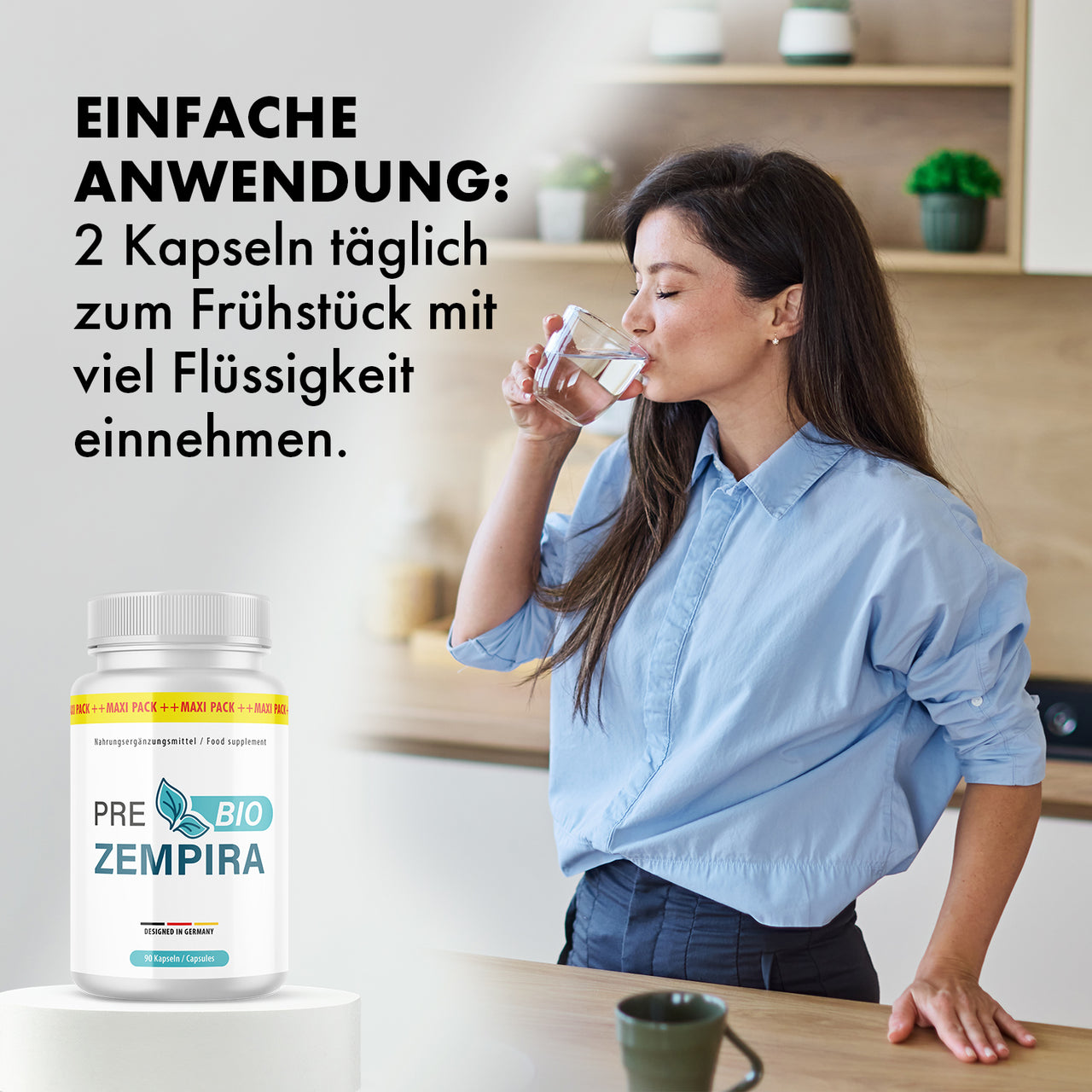 Frau trinkt Wasser neben Pre Bio Zempira Dose mit Anwendungshinweis und 90 Kapseln