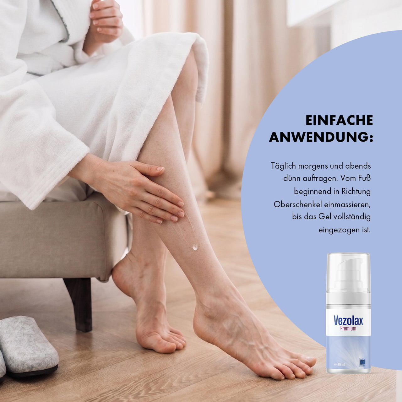 Person trägt Vezolax Premium Pflegegel am Unterschenkel auf, daneben Anwendungshinweise und Produkt